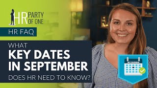 What Key Dates in September Does HR Need to Know?