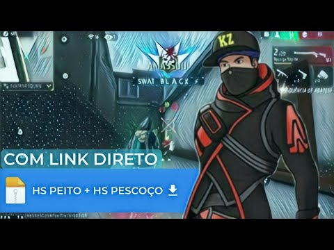 ✅OBB HS PEITO + HS PESCOÇO + HS CABEÇA ENTRANDO RANK (LINK DIRETO) 100% ANT BAN  (HS PESCOÇO)