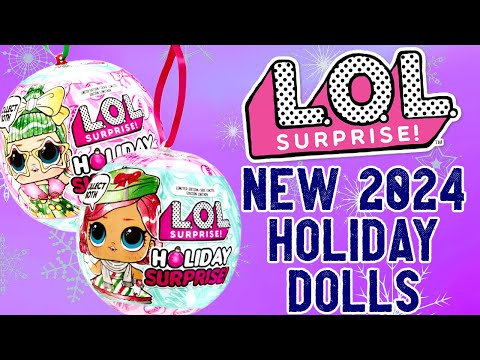 Holiday Balls | LOL Surprise Holiday Surprise 2024 Dolls | Tinsel and Dreamin BB