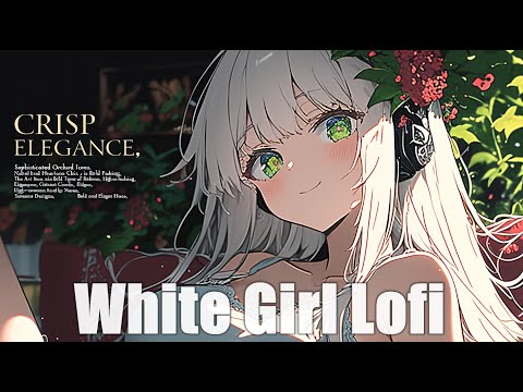 [作業用BGM] White Japanese Girl Lofi Hip hop ちょっと疲れた夜に寄り添う　-chill Beats to work/study/sleep-