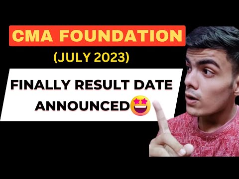 CMA FOUNDATION JULY 2023 RESULT DATE ANNOUNCED | cma foundation July 2023 result