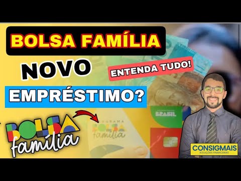 EMPRÉSTIMO PESSOAL PARA TODOS DO BOLSA FAMÍLIA ATÉ R$750,00 - VEJA O PASSO A PASSO PARA SOLICITAR!