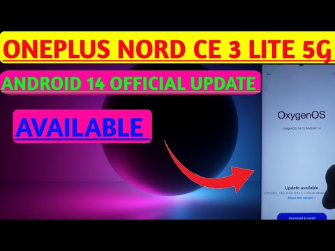 ONEPLUS NORD CE 3 LITE 5G ANDROID 14 UPDATE AVAILABLE #oneplusnordce3lite5g #android14