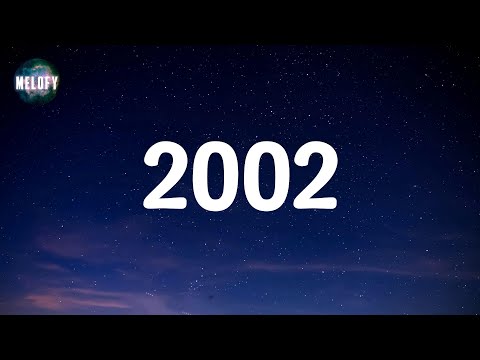 Anne-Marie - 2002 (Lyrics)