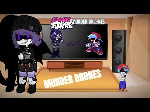 Murder Drones & FNF React - FNF Vs  Uzi Murder Drones - Mutation ( FT Uzi N and BF ) Gacha Club