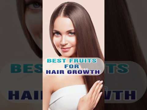 best fruit for #hairgrowth 🙆🏻 | #thepairafitness | #trending | #ytshorts | #viral |#top10 | #shorts