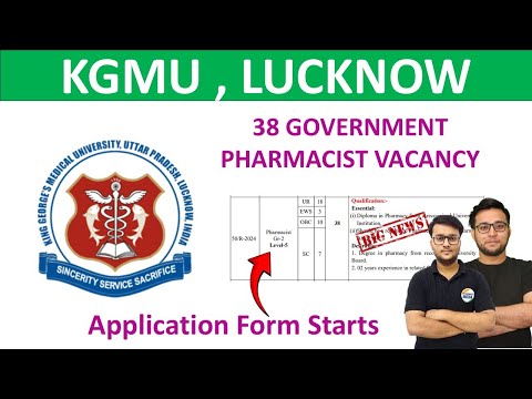 KGMU 38 Pharmacist Latest Update | All India Candidates Can Apply | Check Details