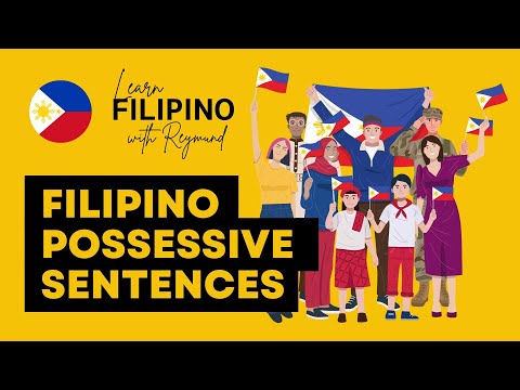 Filipino/Tagalog Possessive Sentences | LEARN FILIPINO/TAGALOG #tagalog #filipino #tagalogclass