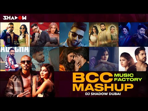 BCC Music Factory (Mashup) | DJ Shadow Dubai | @bccmusicfactory | 2023 | Latest Hits