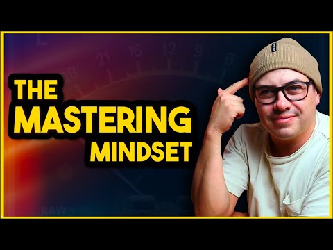 The Mastering Mindset - Respect The Mix