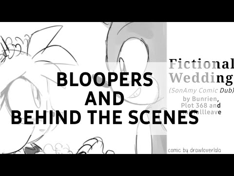 Fictional Wedding (Bloopers and Behind the Scenes)