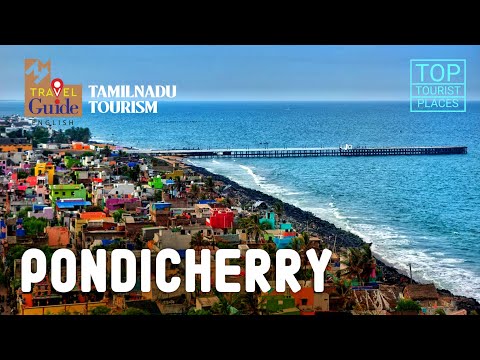 Pondicherry | MM Travel Guide | Pondicherry Tourist Places | Amazing Travel Videos | Tamilnadu