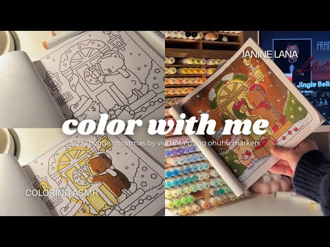 asmr color with me | fuzzy hygge christmas by vivi tinta | ohuhu markers | coloring| colormas day 1