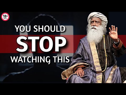 Sadhguru | WHY You Should STOP Watching This😨 | PORNOGRAPHY | Negative Impact | Mind