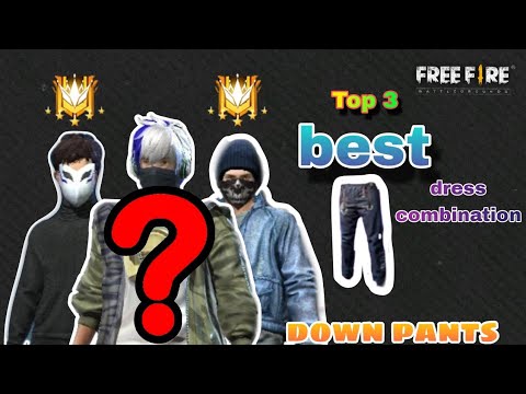 Top 3 best down pants dress combination in free fire | Top 3 down pants dress combination 👍#youtube