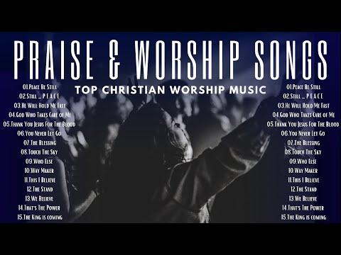 Nonstop Praise and Worship 2024 with Lyrics \\\ Top Christian Worship Music Playlist for Prayer