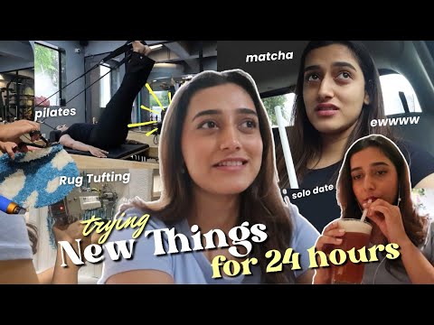 Doing THINGS I’ve NEVER done before🤯😳| made a RUG, Solo Date, Pilates & more 🫣| Aashi Adani