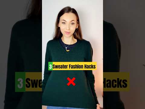 3 Sweater Fashion Hacks You Need to Try! #FashionTips #SweaterStyle #LoveFashion #FYPシ゚Viral