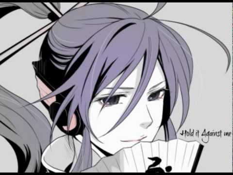 【Gakupo POWER】Hold it Against me【Vocaloid3】