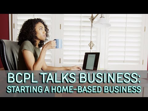 BCPL Talks Business: Starting a Home-Based Business