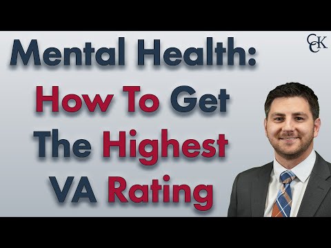 How to Get the Highest VA Rating for Mental Health Conditions