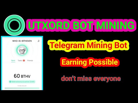 UTXORD BOT MINING || New Telegram Mining Bot || Utxord Mining.