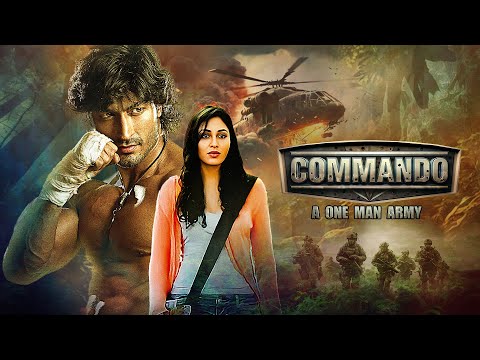 शत्रु के खिलाफ अकेला योद्धा - Commando - A One Man Army (2013) Full Movie | Vidyut Jammwal & Pooja