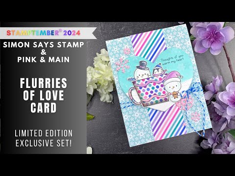 STAMPTEMBER Pink & Main | Flurries of Love Card