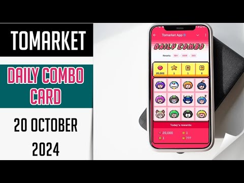 Tomarket combo today 20 October 2024