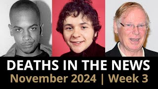 Who Died: November 2024 Week 3 | News