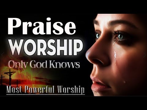 Best Praise and Worship Songs 2024 - Nonstop Christian Songs Of All Time For Prayers 2024