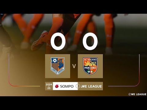 Omiya Ardija Ventus 0X0 A.C Parceiro Nagano: Melhores Momentos: Liga Japonesa Feminina 🏟🏆: 5-Rodada