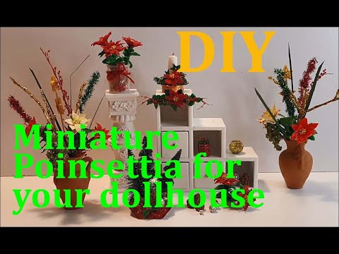 HOW TO MAKE MINIATURE POINSETTIA FOR YOUR BARBIE DOLL HOUSE.