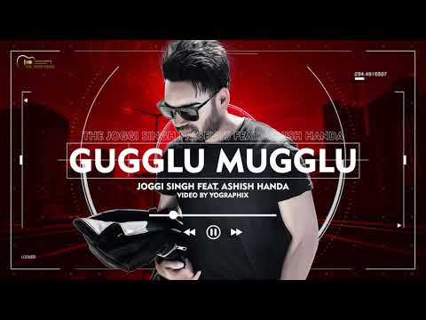 Guglu Muglu (Lyrical Video )|Joggi Singh |Handa's music| Ashish Handa |Latest Punjabi song