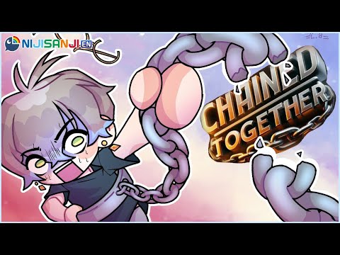 【CHAINED TOGETHER】Can I solo the climb?【NIJISANJI EN | Ike Eveland】