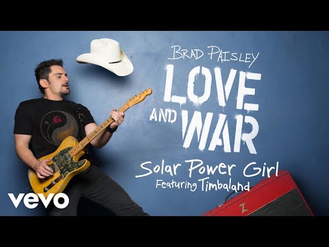 Brad Paisley - Solar Power Girl (Audio) ft. Timbaland