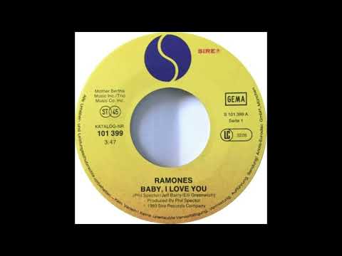 Ramones - Baby, I Love You (1980)