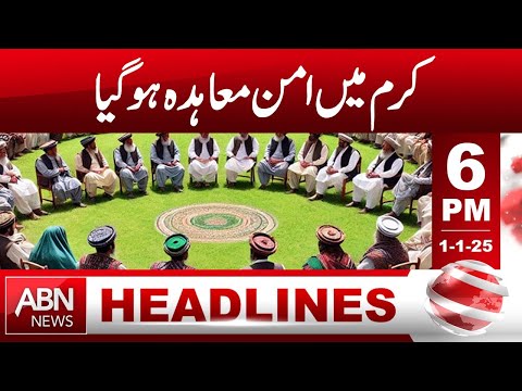 HEADLINES 06:00 PM | 1 JANUARY 2025 | ABN NEWS