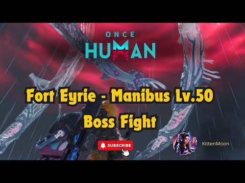 Once Human - Explore Fort Eyrie - Manibus Lv.50 Boss Fight & All Crate Locations