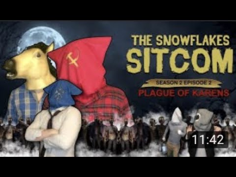 Plague of Karens   Snowflake Sitcom S2E2