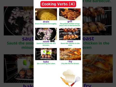 Cooking Verbs (4): drain, grill, sauté, roast, bake, fry  #speakingenglish #english #learnenglish