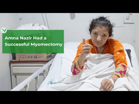 Amna Nazir Overcomes Uterine Fibroids | Myomectomy Surgery