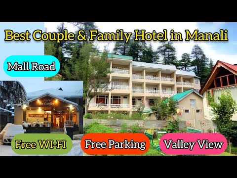 Best Low budget Luxury hotel in Manali | Near Mall Road | with Food | सस्ता सुंदर होटल मनाली