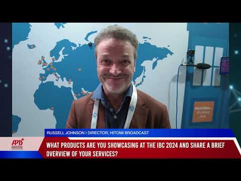 IBC 2024: Interview with Hitomi Broadcast