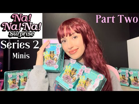 Unboxing EVERY Na! Na! Na! Surprise Minis Series 2 Dolls! Part 2: The Grand Finale & Full Review