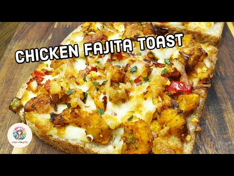 Chicken Fajita Cheese Toast In Air fryer Or Make In Oven