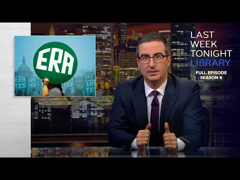 S6 E14: Equal Rights Amendment & Theresa May: Last Week Tonight with John Oliver