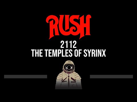 Rush • 2112 • The Temples Of Syrinx (CC) (Upgraded Video) 🎤 [Karaoke] [Instrumental Lyrics]