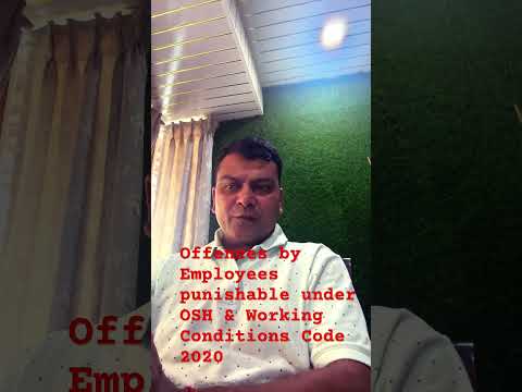 OSH & Working Conditions Code 2020- Punishment on Employees