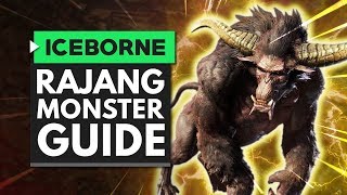 Monster Hunter World Iceborne | RAJANG Monster Guide